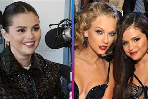 Selena Gomez Reveals Her FAVORITE Taylor Swift Era