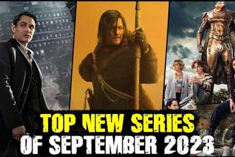 Top New Series of September 2023