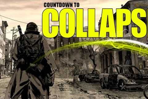 Countdown to the COLLAPSE OF AMERICA!