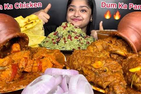 SPICY DUM KA CHICKEN HANDI,SPICY DUM KA HANDI PANEER WITH VEGETABLE GREEN PULAO &amp; BUTTER RUMALI ..