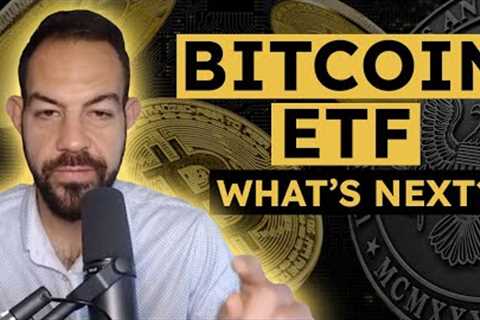 Bitcoin ETF Just BEAT The SEC, What's Next?