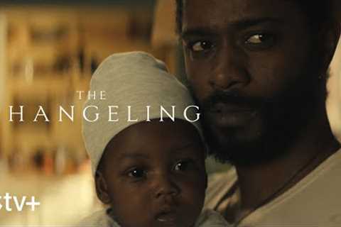 The Changeling — Official Trailer | Apple TV+