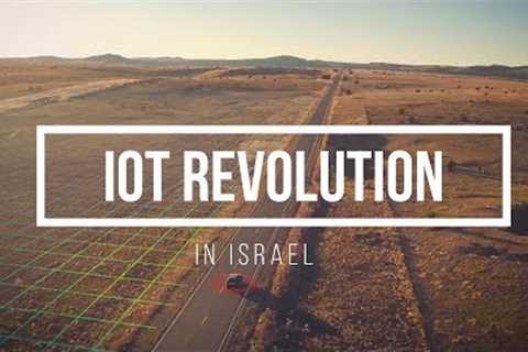 IoT Revolution in Israel - Internet of Things
