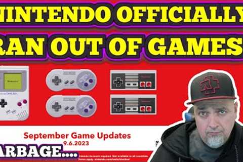 This Is GARBAGE! Nintendo OFFICIALLY Runs Out Of Games For Switch Online...
