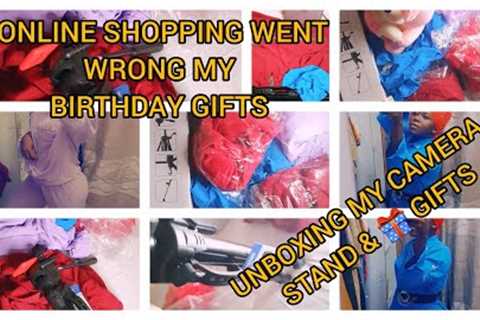 ONLINE SHOPPING WENT WRONG/ UNBOXING MY PHONE/ CAMERA 📷STAND/BIRTHDAY GIFTS 🎁