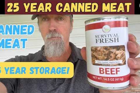 Survival Food Storage: Store Canned Meat For 25 Years