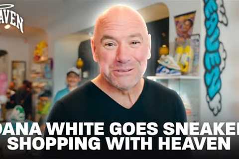 DANA WHITE GOES SNEAKER SHOPPING WITH HEAVEN! (WE DROPPED NEW MERCH!)