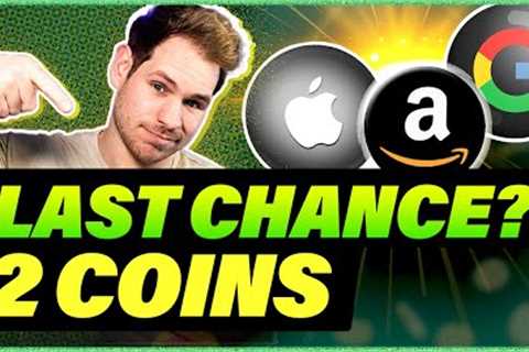 LAST CHANCE TO GET RICH WITH CRYPTO? Apple Google ALL IN