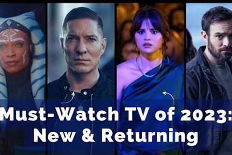 The 10 Best New and Returning TV Shows of 2023 You Can't Miss