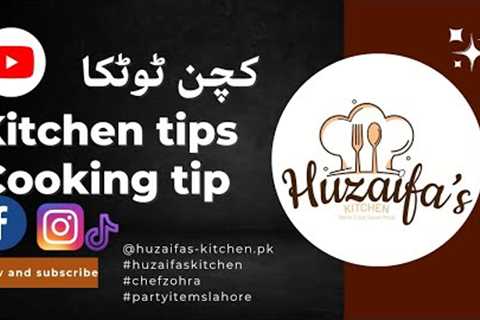 Kitchen hack | kitchen hacks | cooking tips | remedies | remedy | kitchen | best tips for kitchen |