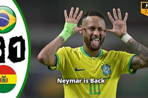 Neymar is Back🔥 - Brazil vs Bolivia 5-1 Highlights &amp; Goals 2023 HD