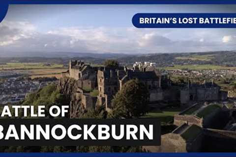 Tales from Bannockburn's Battlefield - Britain's Lost Battlefields - S01 EP101 - History Documentary