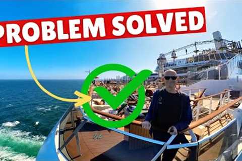 My Solution To The Biggest Issue With Cruises These Days!