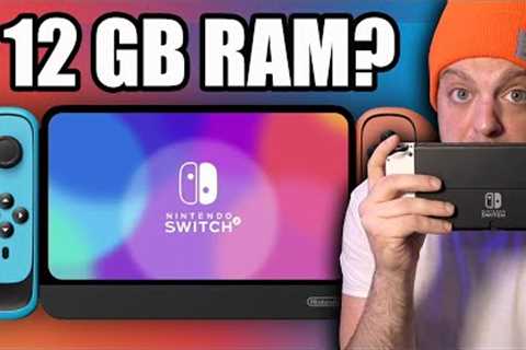 There's MORE Nintendo Switch 2 Leaks - And It Sounds INSANE!