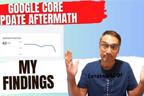 Google Core Algorithm Update August 2023 Aftermath