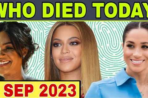 12 Famous Celebrities who died today on 8th September 2023 | Celebrity Deaths | #whodiedtoday #rip