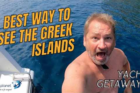 Watch This Before Island Hopping in Greece - Yacht Getaways the Greece Ionian Explorer