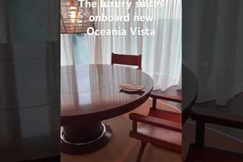 Have a look at the luxurious suites on brand new Oceania Vista  #oceaniacruises #vista #cruise