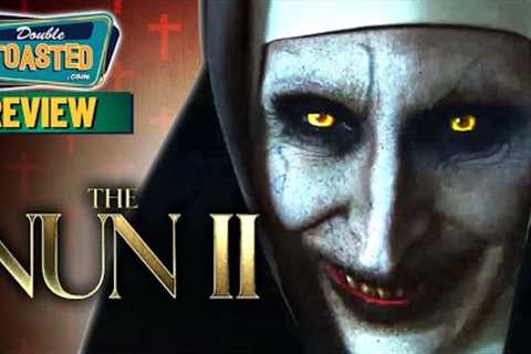 THE NUN 2 MOVIE REVIEW | Double Toasted