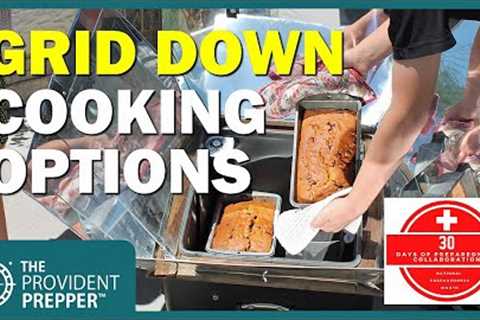 30 Days of Preparedness: Top 5 Grid Down Cooking Methods