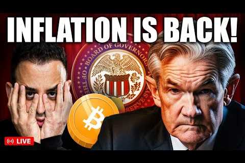 WARNING: INFLATION IS BACK! | WILL BITCOIN DUMP?