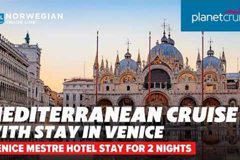 Cruise Italian Coasts &amp; Adriatic Sea on Norwegian Epic | Planet Cruise