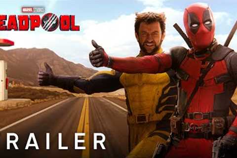 Marvel Studios’ Deadpool 3 Trailer (2024)