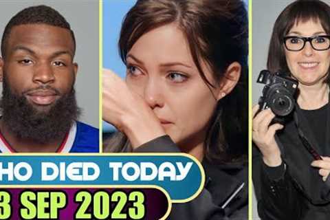 Famous Stars who died today on 13 September 2023 | Celebrity Deaths | #whodiedtoday #rip