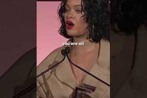 Rihanna's Motivational Speech After Becoming A Billionaire