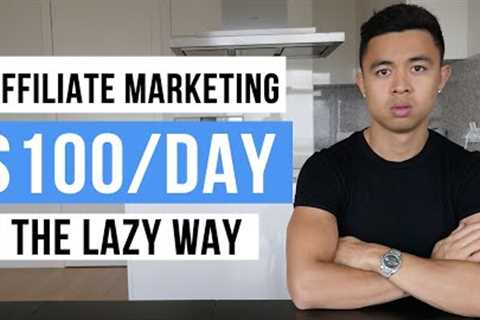 Affiliate Marketing For BEGINNERS in 2023 (FREE $100/Day STRATEGY)