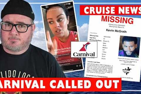 CRUISE NEWS - CARNIVAL QUESTIONED OVER MISSING PASSENGER, OCEAN EXPLORER STUK UPDATE