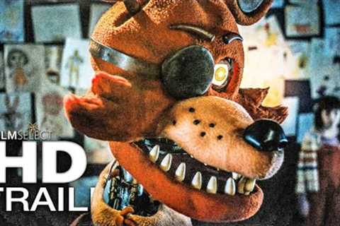 FIVE NIGHTS AT FREDDY'S All Movie Trailers (2023)
