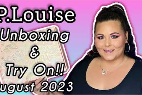August 2023 P.Louise Budget Beauty Box Unboxing &amp; Try On +Spoiler!!