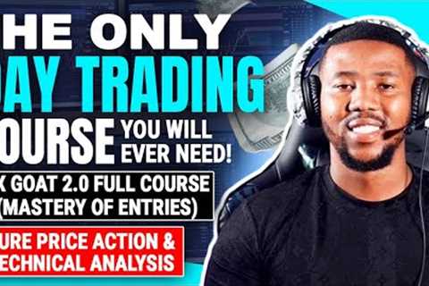 Lesson 3 | The Only Free Day Trading Course You Will Ever Need!! Full Course 2023