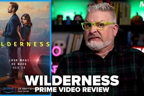 Wilderness (2023) Prime Video Series Review