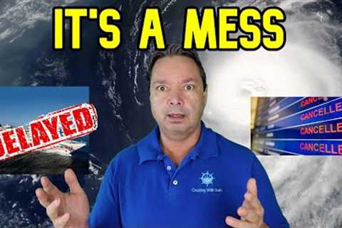 CRUISE NEWS - CRUISES CHANGED AND FLIGHTS CANCELLED AS HURRICANE HITS LAND