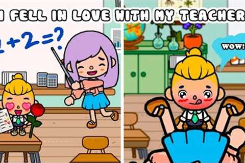 I Fall In Love With My Teacher Even In Dreams 😋 | Sad Story | Toca Life Story | Toca Boca