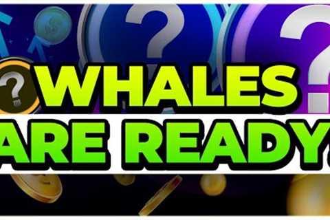 ATTN CRYPTO HOLDERS - Whales Are Ready for THIS Altcoin PUMP!