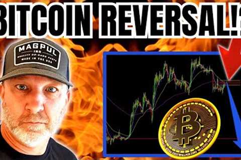 BITCOIN REVERSAL ZONE!!!??  BE EXTREMELY CAUTIOUS HERE!! (This could get UGLY!)