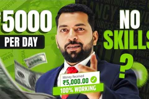 No Skill = 5000₹/Day | Earn Money Online Without Investment | Make Money Online | Earn money Online
