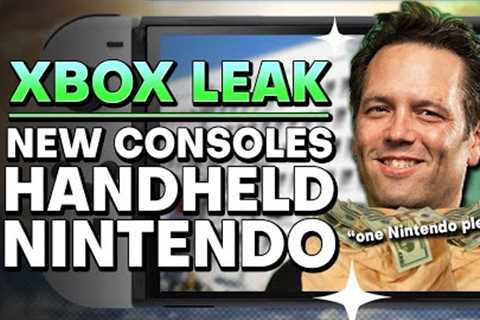 Xbox Plans Until 2030 LEAKED - New Consoles, Handheld, &amp;...Buying Nintendo?
