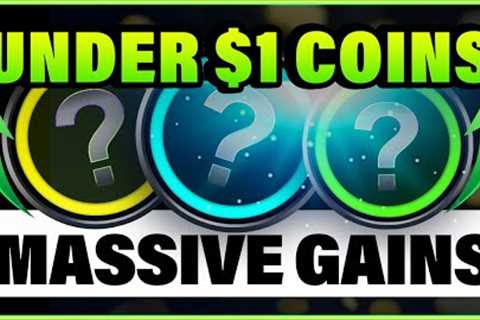 Top 3 Altcoins UNDER $1 FOR MASSIVE GAINS 🔥