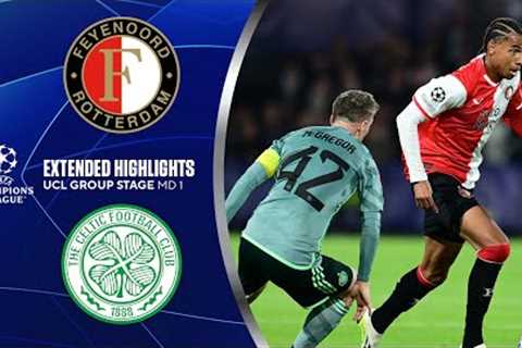 Feyenoord vs Celtic: Extended Highlights | UCL Group Stage MD 1 | CBS Sports Golazo