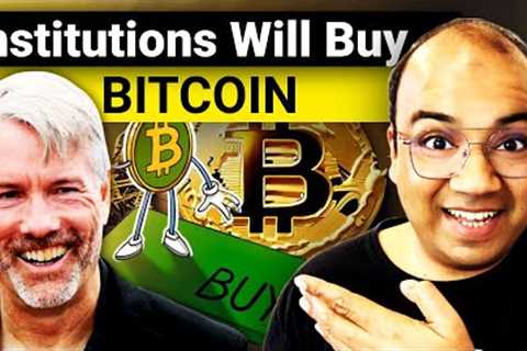 Institutions Will Buy Bitcoin!