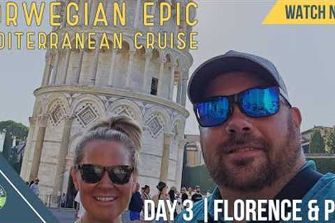 Norwegian Epic: Mediterranean Cruise | August 2023 | Florence &amp; Pisa, Italy | European Cruise..