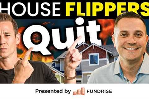 Why Flippers Are Quitting Even as House Flipping Profits Explode