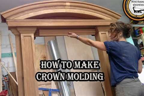 Woodworking Projects || How To Make Custom Crown Molding