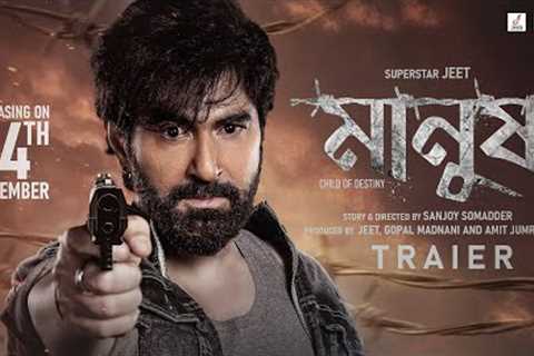 MANUSH: Child of Destiny - Official Teaser Trailer | Jeet | Sanjoy Somadder (Fan-Made)