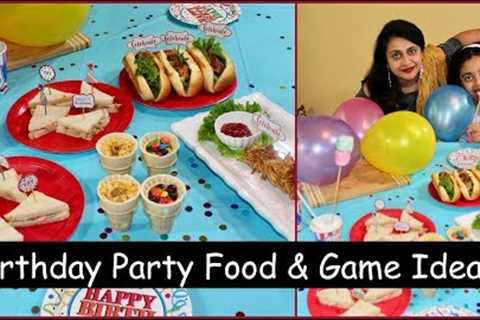 Kid's Birthday Party Snacks,Games &amp; Decorating Ideas | Party Food Ideas | Birthday Game ideas