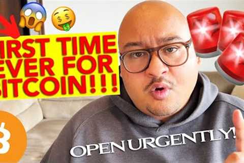 FIRST TIME EVER FOR BITCOIN!!!